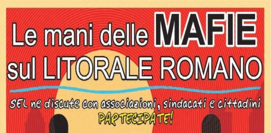 Le mani delle mafie sul litorale romano. Convegno ad Ostia venerdì 11 novembre