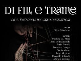 Rassegna InProgetto Teatro a Nettuno. Sabato e Domenica 7: “Di Fili e di Trame”
