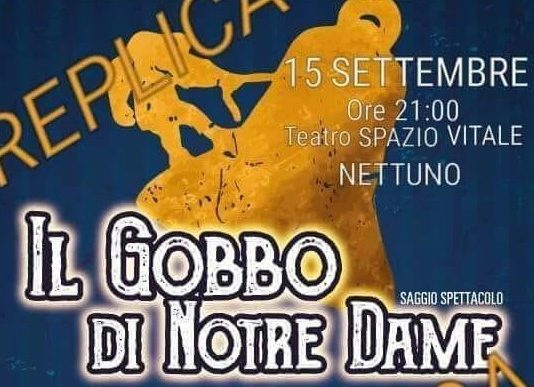 Sabato al teatro Spazio Vitale di Nettuno va in scena “Il Gobbo di Notre Dame”