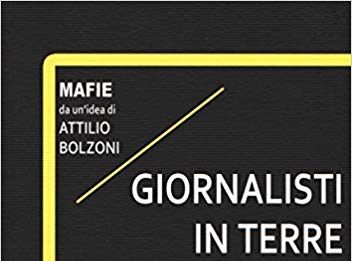 Anzio. Il 12 ottobre Attilio Bolzoni presenta al Lido Garda : “Giornalisti in terre di mafia”