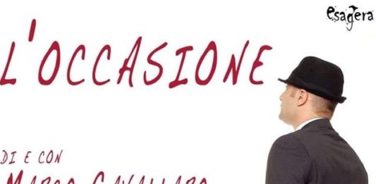 “L’Occasione”: stasera al teatro Uniko la travolgente allegria di Marco Cavallaro