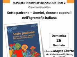 Anzio. 26 gennaio la presentazione del libro di Omizzolo:“Sotto Padrone, Uomini, donne e caporali nell’agromafia italiana”