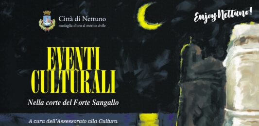 Nettuno. Estate nettunese, gli eventi culturali al Forte Sangallo