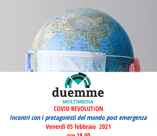 5 febbraio quinto appuntamento con Covid Revolution