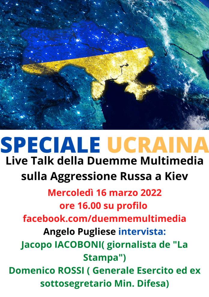 SPECIALE UCRAINA locandina diretta duemme multimedia 16 marzo 2022 iacoboni rossi
