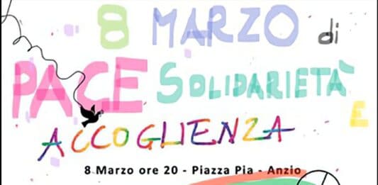 Anzio. Un 8 Marzo di pace, solidarietà ed accoglienza. Fiaccolata in piazza Pia