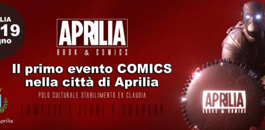 Aprilia. 18 e il 19 giugno “Aprilia Books and Comics” evento dedicato ai libri e al mondo del fumetto