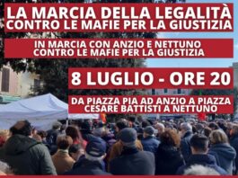 Anzio Nettuno. Tante le adesioni alla marcia dell’8 luglio ‘Contro le mafie per la giustizia’