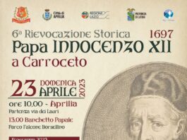 Aprilia. Domenica 23 aprile la rievocazione storica “1697, Papa Innocenzo XII a Carroceto”