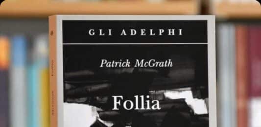 In poche parole. “Follia” il libro di Patrick McGrath