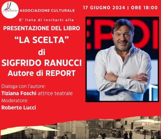 A Nettuno il 17 giugno la presentazione del libro “La Scelta”, del giornalista Sigfrido Ranucci