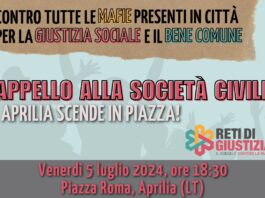 Venerdì 5, Contro tutte le mafie Aprilia scende in piazza!