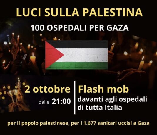 Oggi giovedì 2, alle 21,00 flash mob davanti gli ospedali ricordare i 1.677 sanitari uccisi a Gaza e il genocidio in corso