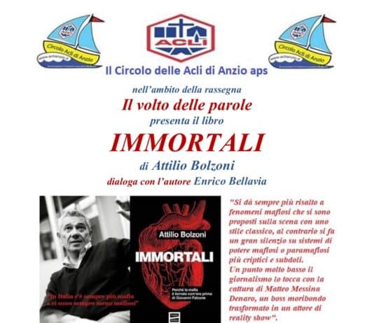 Anzio, venerdì 10, alla rassegna “Il volto delle parole” il giornalista Attilio Bolsoni presenta il libro “Immortali”