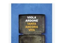 In poche parole, “Tanta ancora vita” il libro di Viola Ardone