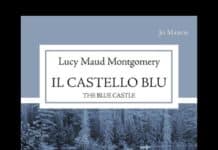 “Il castello blu” il libro di Lucy Maud Montgomery