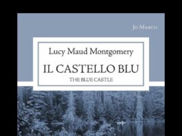 “Il castello blu” il libro di Lucy Maud Montgomery