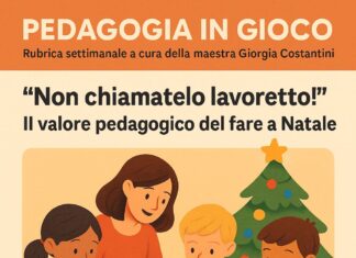 Pedagogia in GioCo, “Non chiamatelo lavoretto!” – Il laboratorio natalizio come esperienza didattica