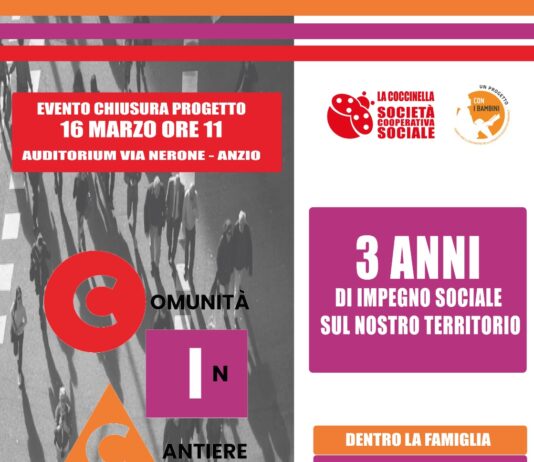 Comunità in Cantiere, il 16 marzo ad Anzio l’evento finale del progetto