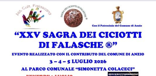 Anzio, a Falasche dal 3 al 5 luglio la storica “Sagra dei Ciciotti”