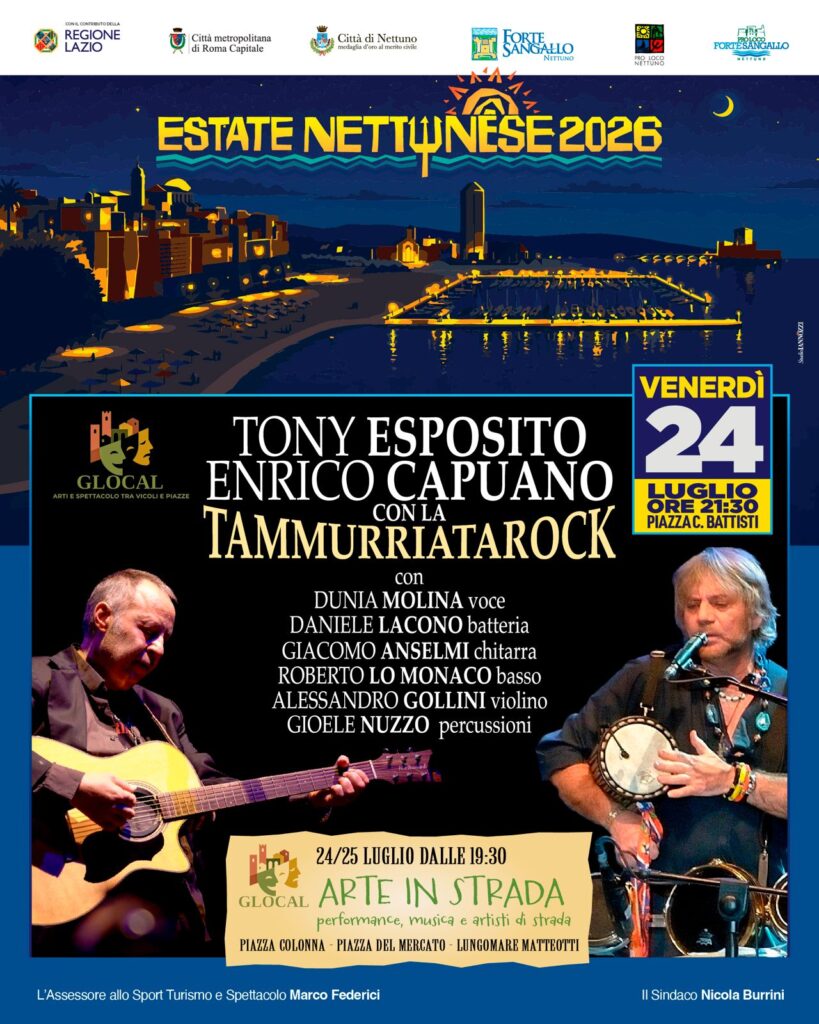 Estate Nettunense 2026: musica, sport e grandi eventi fino a settembre, in piazza Tony Esposito e Don Cash 6 Estate Nettunense 2026: musica, sport e grandi eventi fino a settembre, in piazza Tony Esposito e Don Cash 6