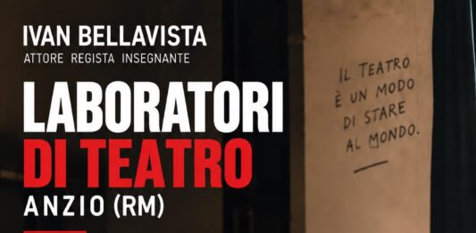 Ad Anzio Tornano i laboratori di teatro di Ivan Bellavista: il 3 ottobre l’open day