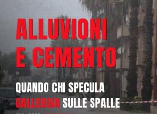 Alluvioni e cemento: Quando chi specula galleggia sulle spalle di chi affoga In Libera Uscita 18
