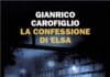 Narrativa, “La confessione di Elsa”, Il libro di Gianrico Carofiglio In Libera Uscita 20